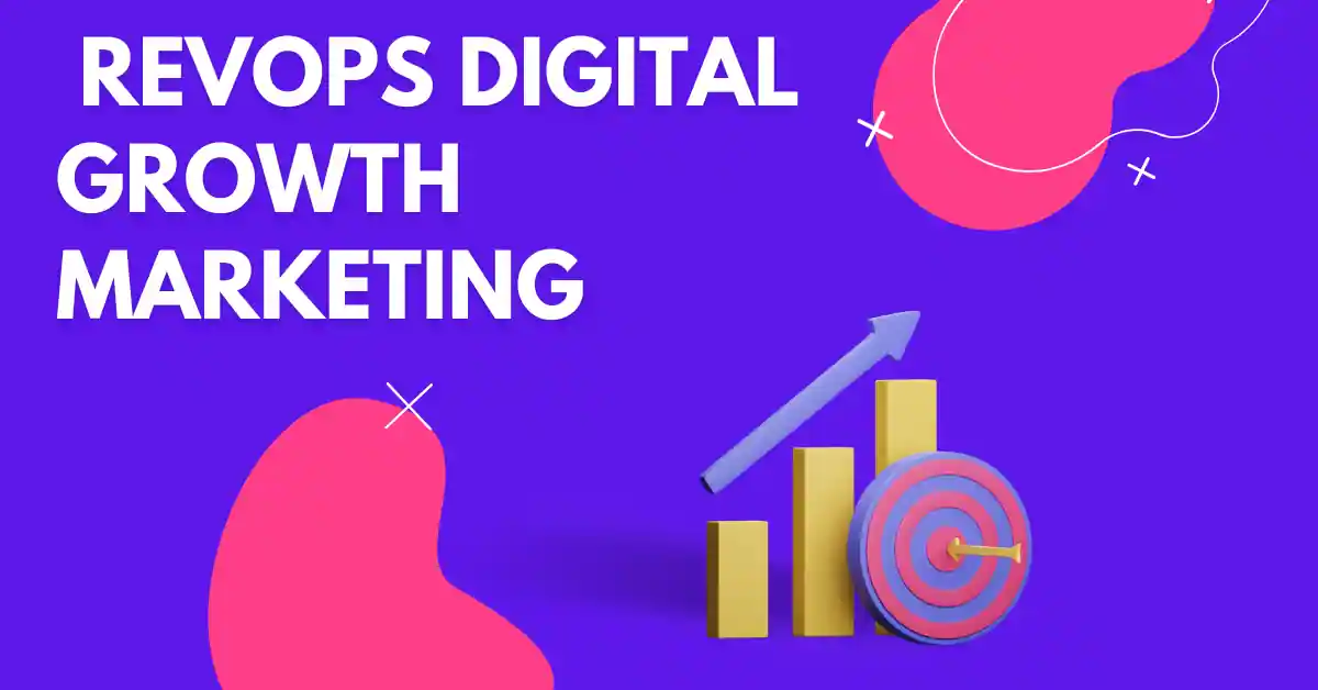 RevOps Digital Growth Marketing